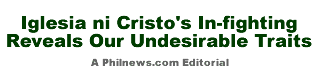 Iglesia ni Cristo's In-fighting Reveals Our Undesirable Traits