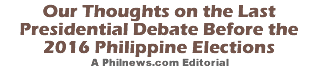 Our Thoughts on the Last Presidential Debate Before the 2016 Philippine Elections